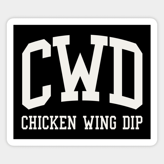 Buffalo Chicken Wing Dip CWD Tailgate Food Magnet by PodDesignShop